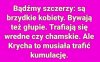 Piszesz Krycha i wszyscy wiedzą o kogo chodzi ...