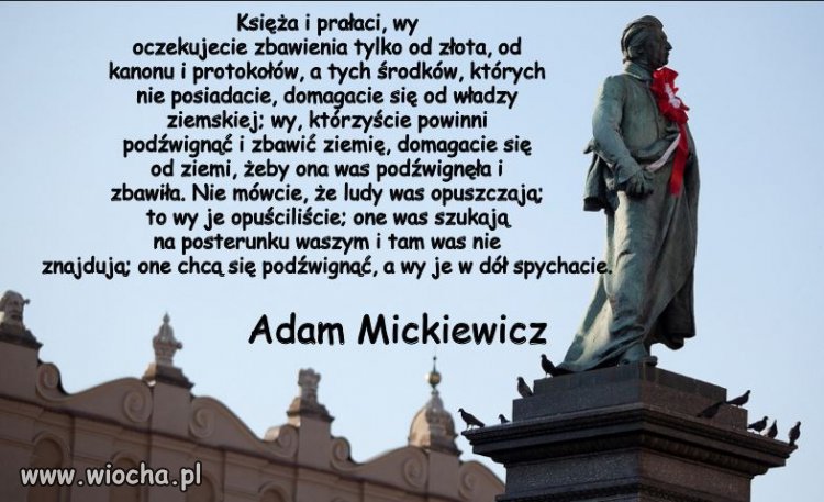 Nadal aktywne słowa Wieszcza...