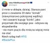 Przychodzi starsza pani do sklepu