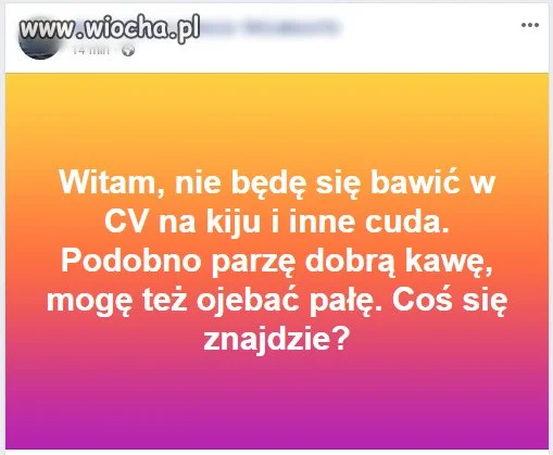 Wszechstronny kandydat do pracy...