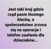Jest taki kraj