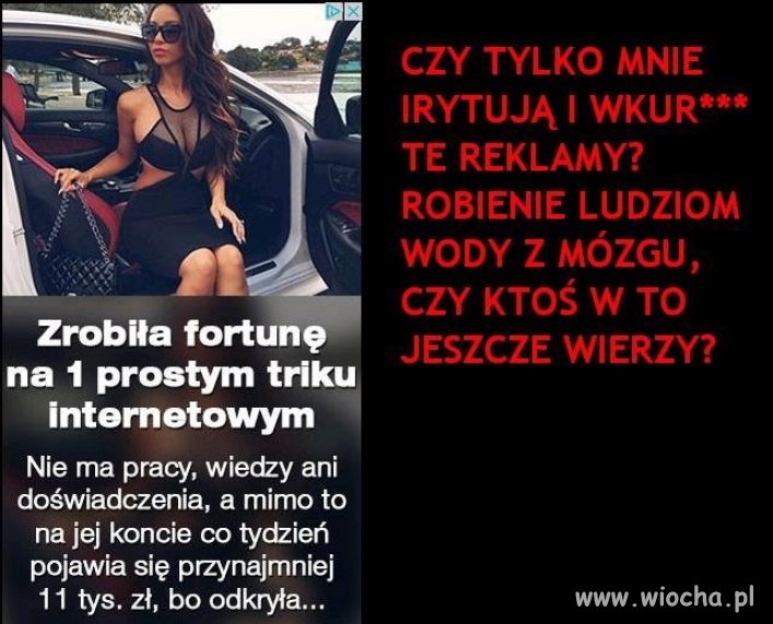 Najgorsze, że są debile, którzy w to wierzą