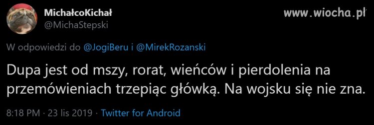 Anżej na wojsku się nie zna.