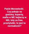 Tak tylko pytam ...