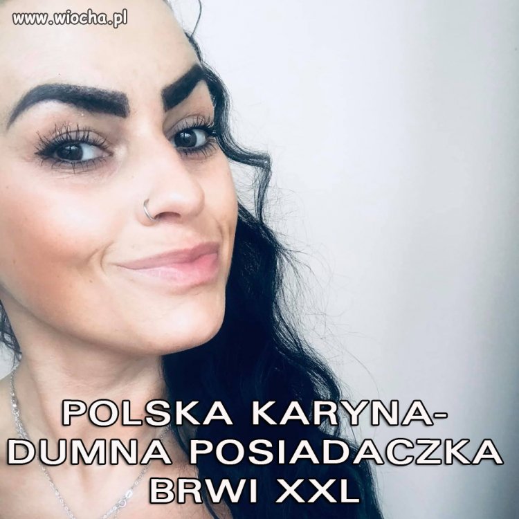 Jak Karyna twarz oszpeciła