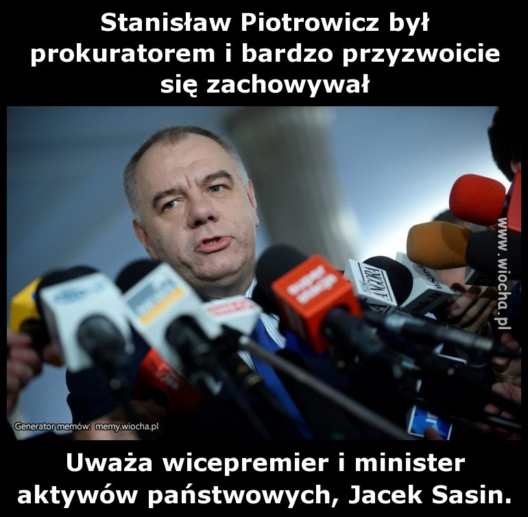 Stanisław Piotrowicz był prokuratorem i bardzo