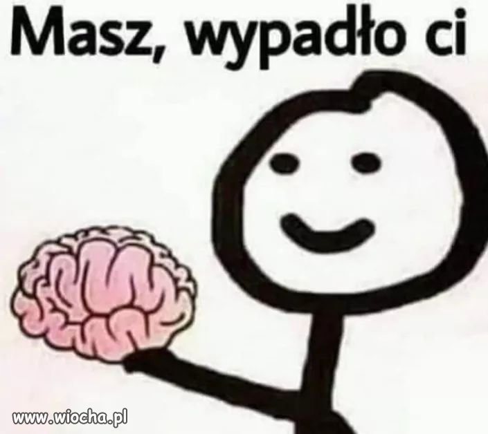 Coraz częściej mam wrażenie 