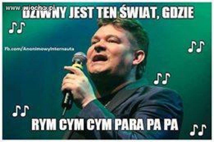 Bard na miarę naszych czasów.