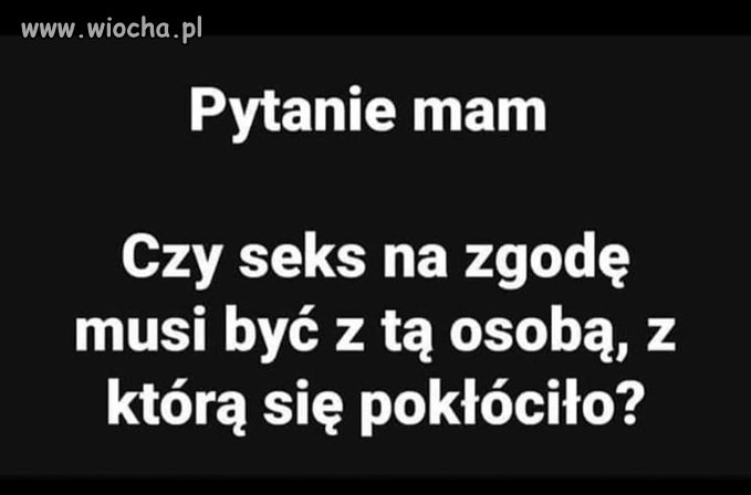 Z cyklu: dylematy...