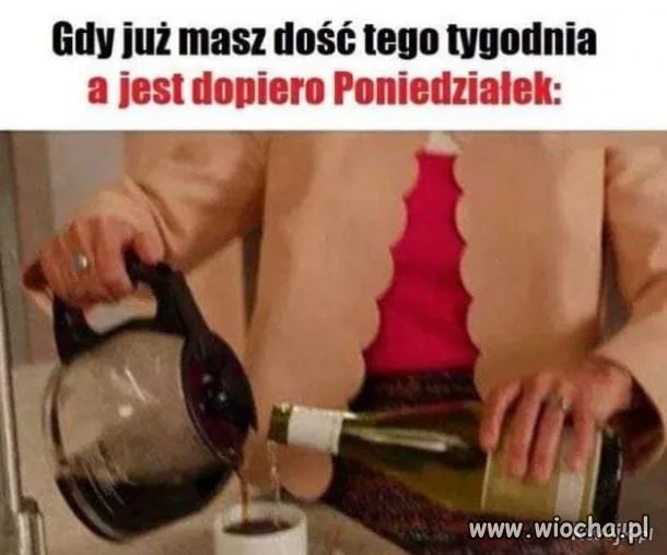 Poniedziałek...