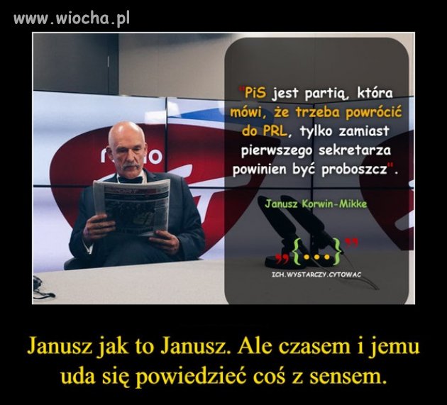Janusz przemówił