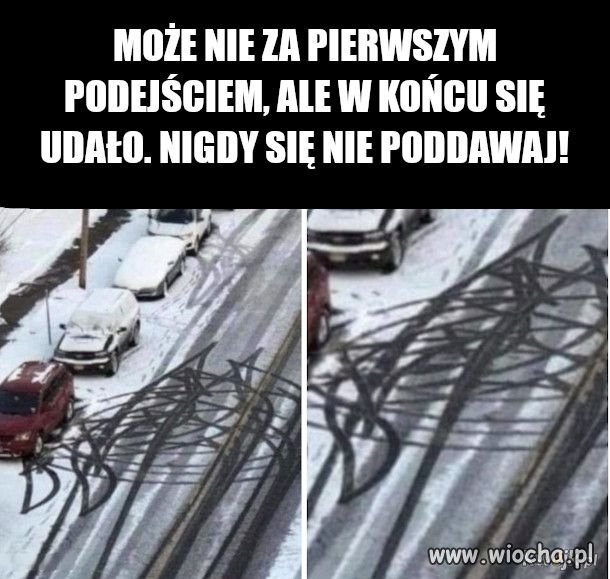 Nigdy się nie poddawaj