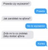 Prawda czy wyzwanie ?