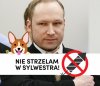 Nie strzelam...