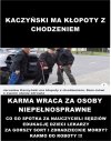 Karma nie zapomina adresu