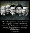 Warto słuchać mądrych ludzi ...
