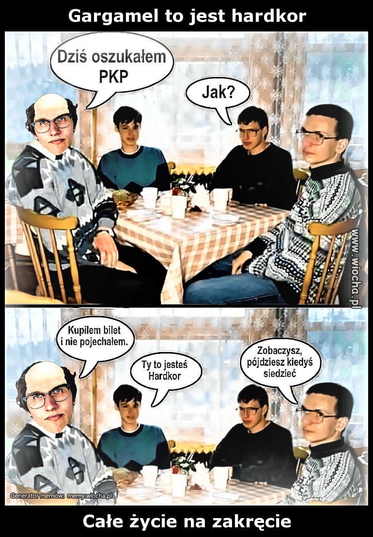 Gargamel to jest hardkor 