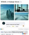 "Widok z mojego biura"
