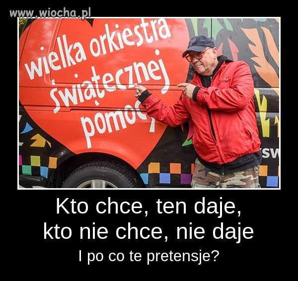 Każdy kto jest za WOŚP, tutaj to pokazuje.