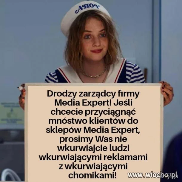 Takie ch...owe robicie te reklamy...