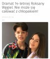 Dramat Roksany Węgiel