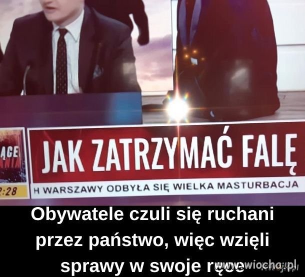 Wzięli sprawy w swoje ręce 