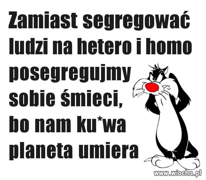 Może to już najwyższy czas aby zacząć myśleć ...