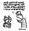 I kto to mówi ...