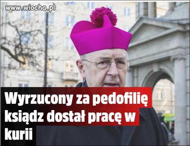 Gądecki zatrudnił pedofila w kurii