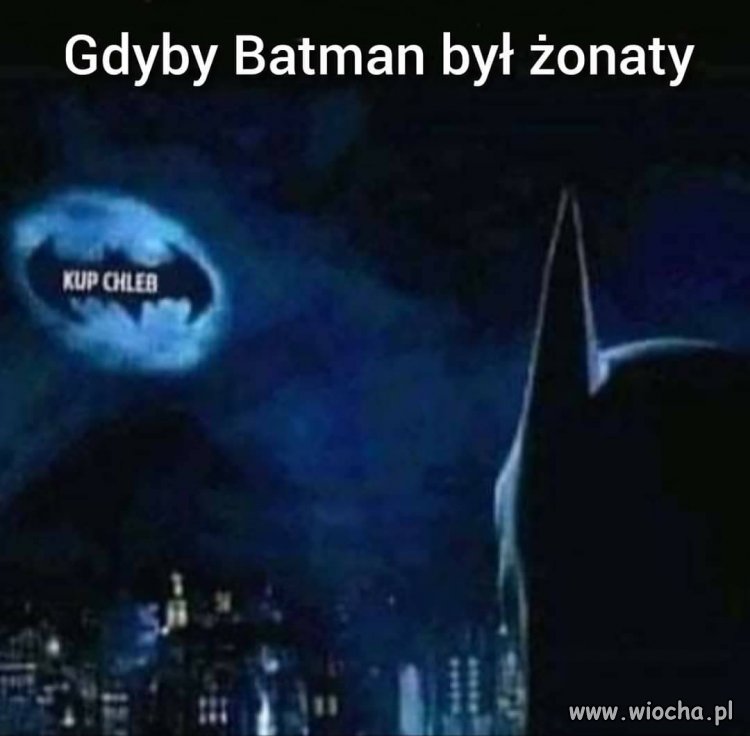 Gdyby batman był żonaty 