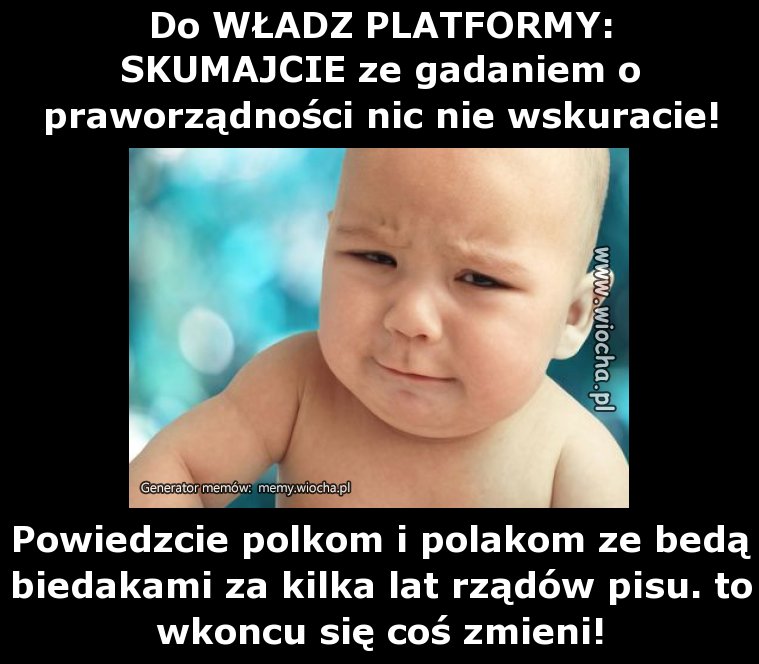 Do WŁADZ PLATFORMY:
