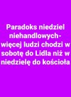 Niezamierzony skutek dobrej zmiany