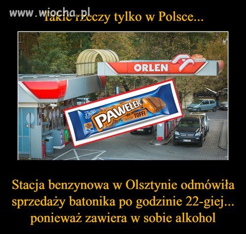 Takie rzeczy tylko w Polsce