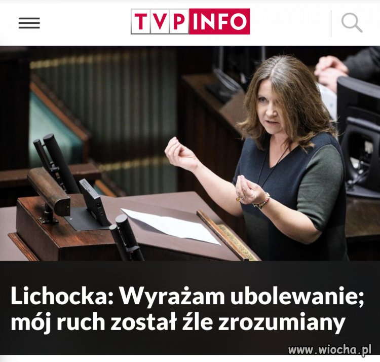 Lichocka ubolewa...