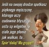 Ma grypę
