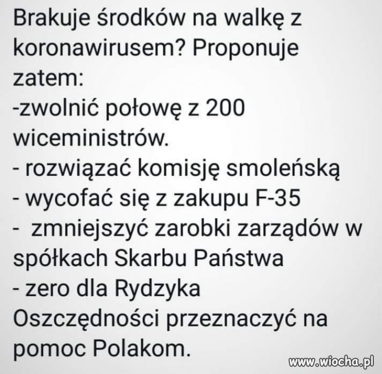 To bez Koronawirusa się nawet powinno zrobić 