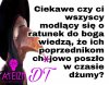 Ciekawe ?