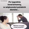 Po tygodniu.