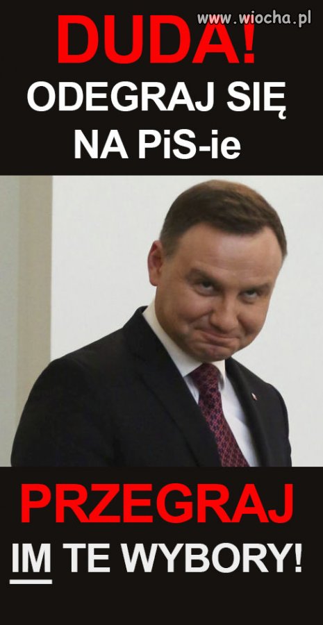 Duda - weź się odegraj!