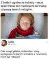 Z badań ...