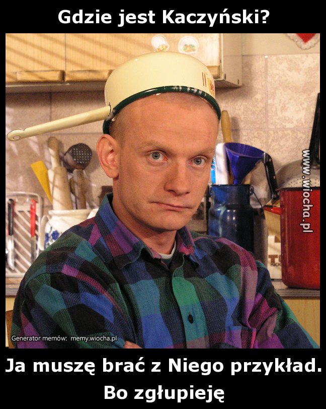 Gdzie jest Kaczyński?