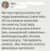 Czekamy teraz na pacjenta ,,zero,,