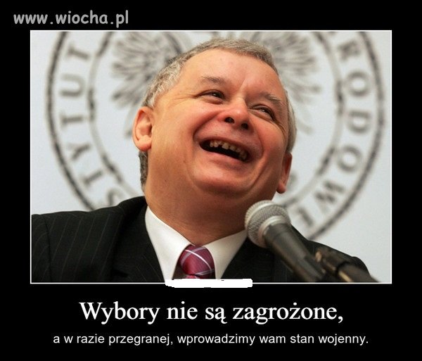 Wybory i tak się nie odbędą. 