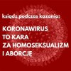 I za pedofilię. Dlatego się tak boją, że większość