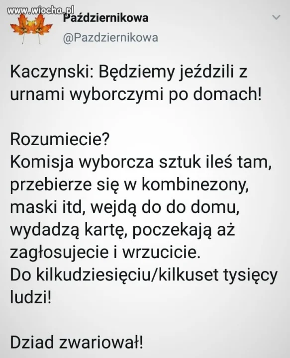Kogoś tu pogięło