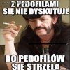 Bez dyskusji. Z tymi w koloratkach tym bardziej 