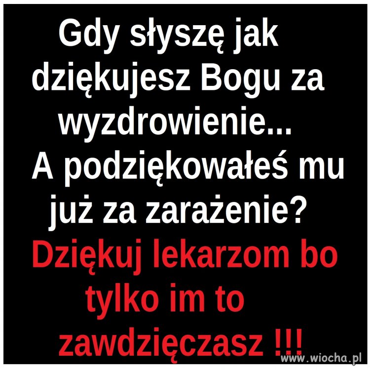 Pamiętaj komu dziękować