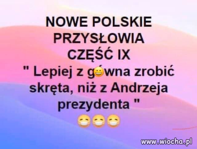 Z cyklu ... nowe przysłowia polskie
