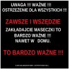 UWAGA, WAŻNE