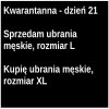 Kwarantanna dzień 21